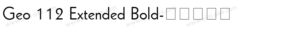 Geo 112 Extended Bold字体转换